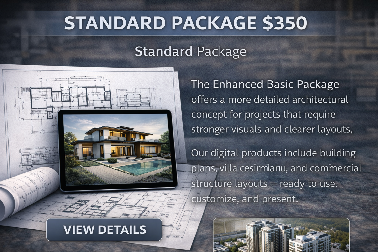Standard Package – Architectural Project Package ($350)